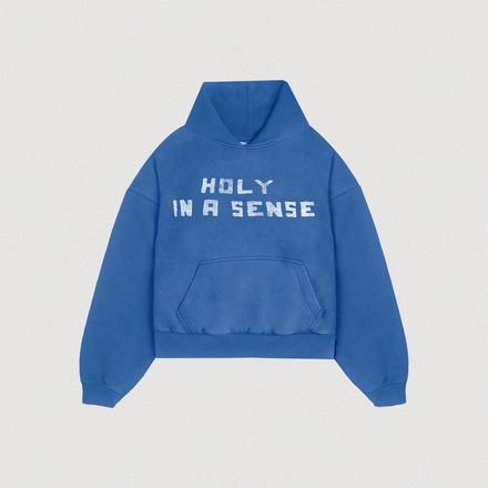 "HOLY IN A SENSE" PREMIUM HOODIE